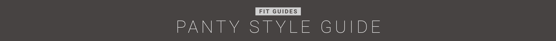 Fit Guides